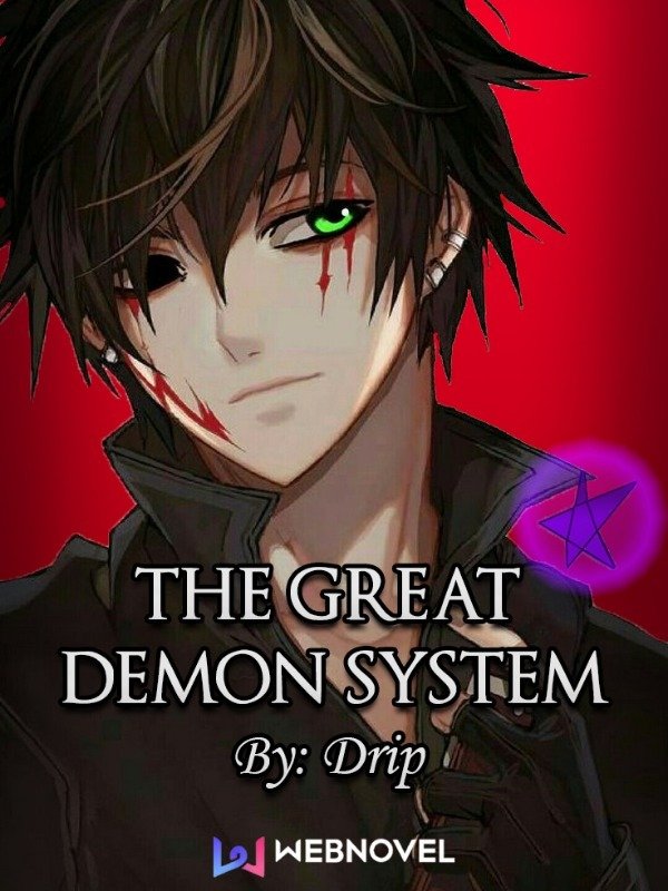 Демон новелла читать. The great Demon System. Великая система демонов новелла. Новелла про демонов. Великая система демонов новелла арты.