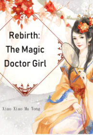 Rebirth Doctor Girl