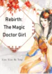 Rebirth Doctor Girl